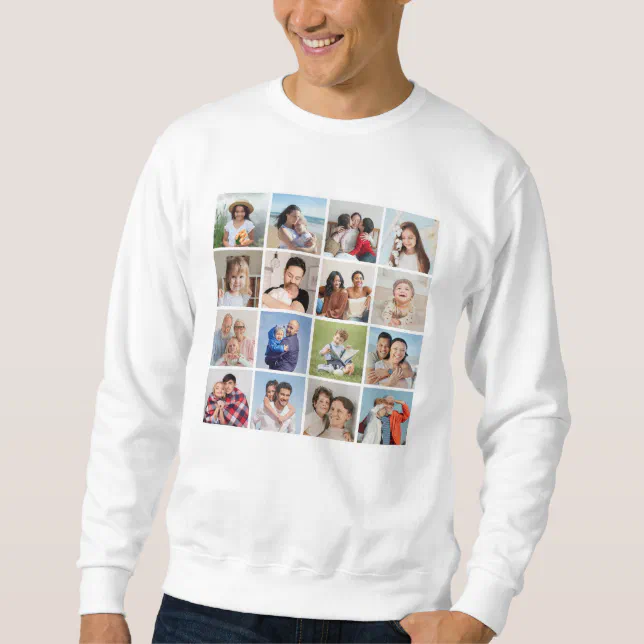 Create Your Own 16 Photo Collage Sweatshirt | Zazzle