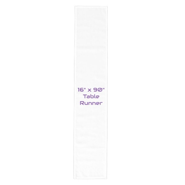 Create Your Own 16" x 90" Table Runner  (Front)