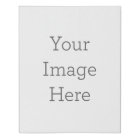 Create Your Own 24 x 36 Faux Wrapped Canvas Print