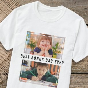 Create Your Own 2 Photo Best Bonus Dad Ever T-Shirt
