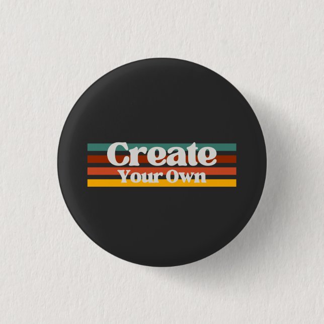 Create Your Own 3 Cm Round Badge (Front)