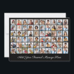 Create Your Own 60 Photo Collage Add Your Greeting Card<br><div class="desc">Create your own 60 Photo Collage for Christmas, Birthdays, Weddings, Anniversaries, Graduations, Father's Day, Mother's Day or any other Special Occasion, with our easy-to-use design tool. Add your favourite photos of friends, family, vacations, hobbies and pets and you'll have a stunning, one-of-a-kind photo collage, perfect for home decoration, gift giving...</div>