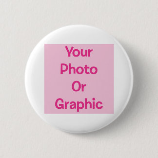 Create Your Own 6 Cm Round Badge
