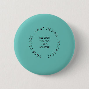 Create Your Own 6 Cm Round Badge