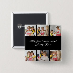 Create Your Own 6 Photo Collage Add Your Greeting 15 Cm Square Badge
