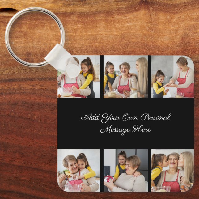 Create Your Own 6 Photo Collage Add Your Greeting Key Ring (Front)
