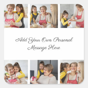 Create Your Own 6 Photo Collage Add Your Greeting Square Sticker