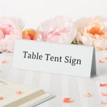 Create Your Own 6" X 2" Plastic Table Tent Sign