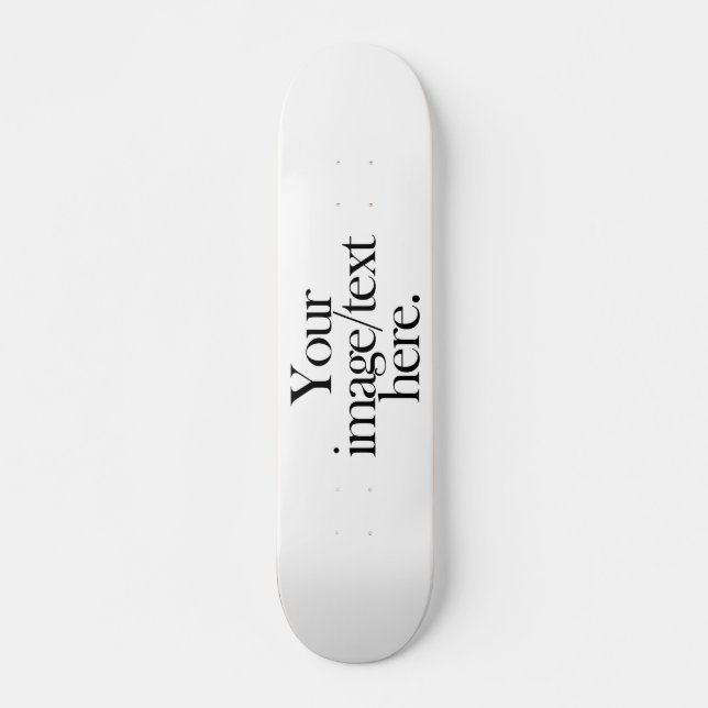 Create Your Own 7 3/4" Skateboard (Front)