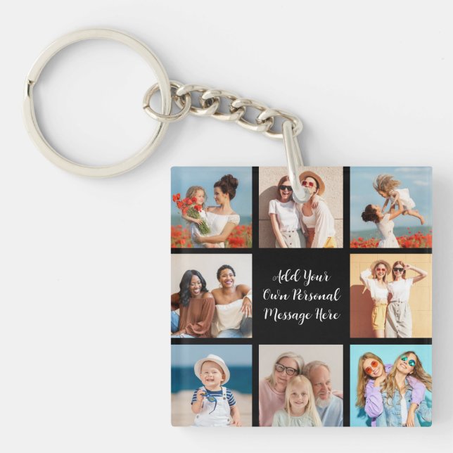 Create Your Own 8 Photo Collage Add Your Greeting Key Ring (Front)