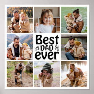 Create Your Own 8 Photo Collage Best Dad Ever Poster