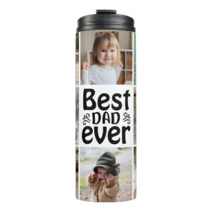 Create Your Own 8 Photo Collage Best Dad Ever Thermal Tumbler