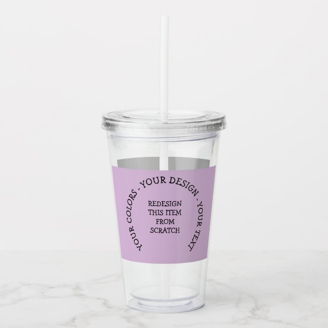 Create Your Own Acrylic Tumbler (Front)