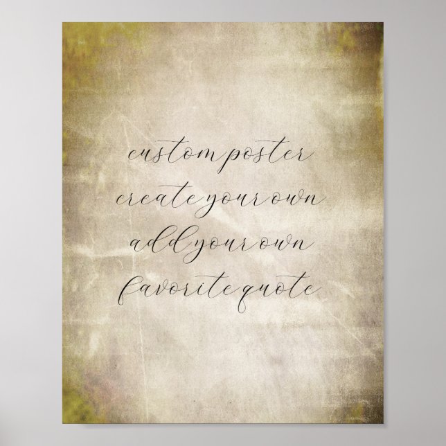 create your own add text distresse vintage style  poster (Front)