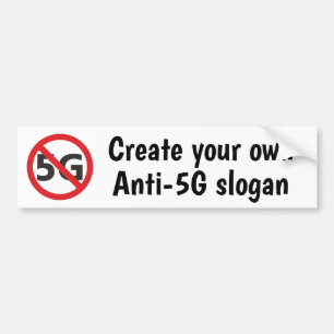 Create your own anti-5G bumper sticker