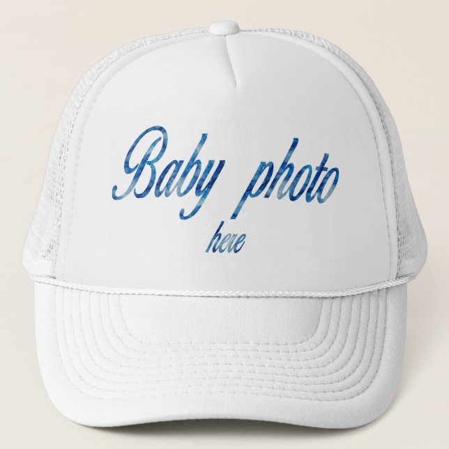 CREATE YOUR OWN BABY PHOTO TRUCKER HAT (Front)