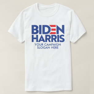 Create Your Own Biden Harris 2024 Campaign Slogan T-Shirt