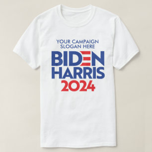 Create Your Own Biden Harris 2024 Campaign Slogan T-Shirt
