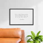 Create Your Own Black and White Quote Poster<br><div class="desc">Create your own custom quote poster wall art. Features your personalised text in modern minimalist typography and black and white colour.</div>