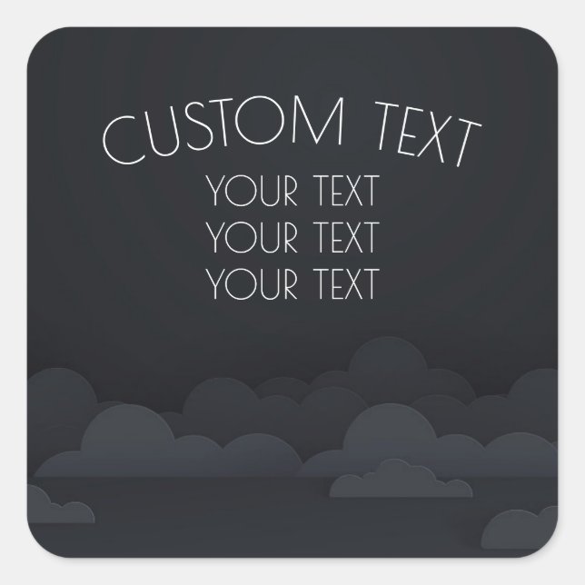 Create Your Own Black Clouds Return Address Square Sticker (Front)