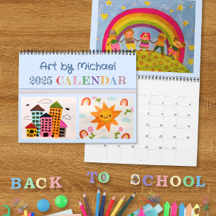 Create Your Own Blue My Kid's Art Calendar 2025 