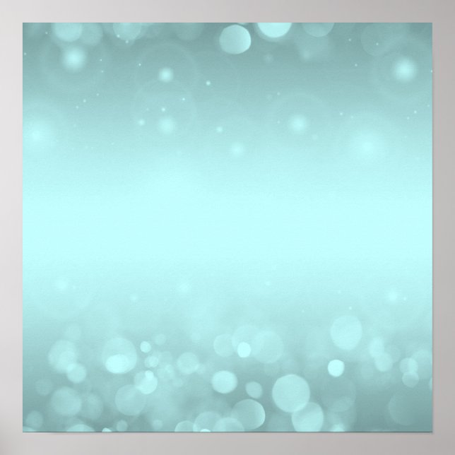 Create Your Own! Bokeh Lights Background - Teal Poster (Front)