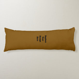Create Your Own Brown Body Cushion