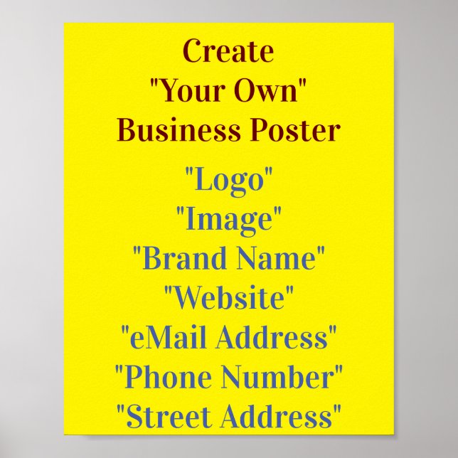 Create Your Own Business Poster (Front)