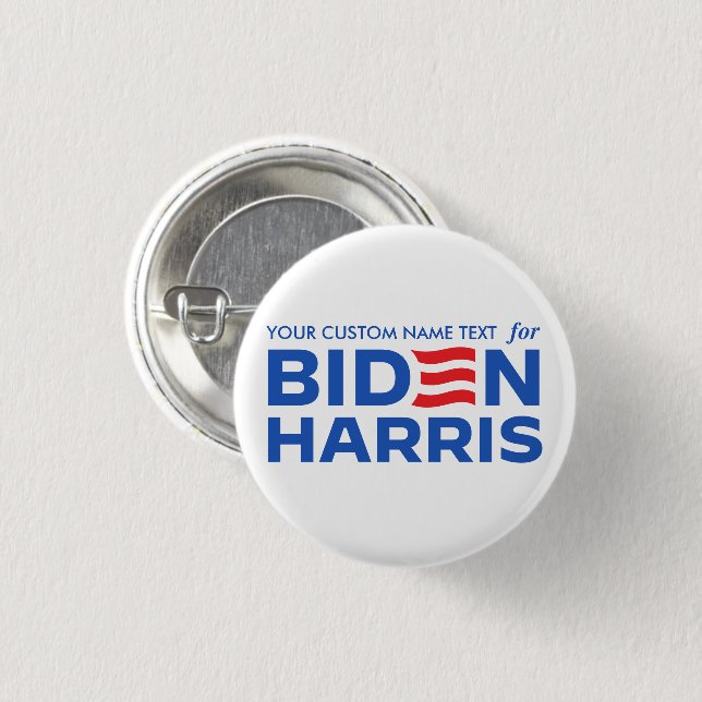 Create Your Own Campaign for Biden Harris 2024 3 Cm Round Badge (Front & Back)