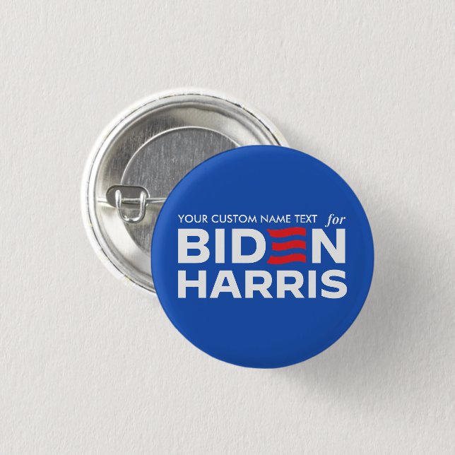 Create Your Own Campaign for Biden Harris 2024 3 Cm Round Badge (Front & Back)