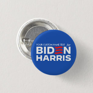 Create Your Own Campaign for Biden Harris 2024 3 Cm Round Badge