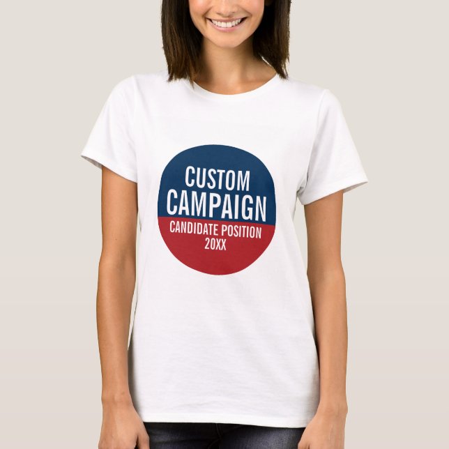 Create Your Own Campaign Gear T-Shirt (Front)