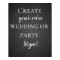 Create your own chalkboard party wedding sign