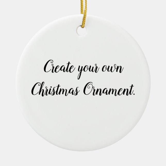 Create Your Own Christmas Ornament (Front)