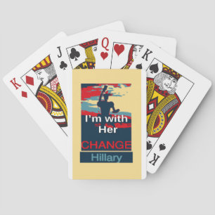 Create Your Own Colourful Change I am With Her Playing Cards