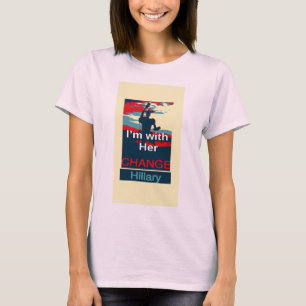 Create Your Own Colourful Change I am With Her T-Shirt