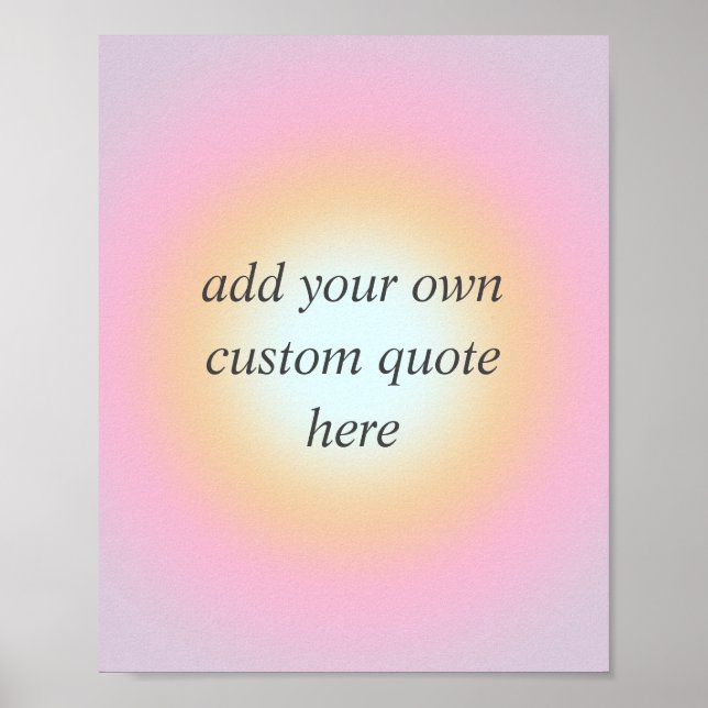 Create Your Own Colourful Gradient Custom Quote Poster (Front)