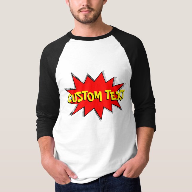 Create Your Own Comic Book Sound Effect Bubble T-Shirt (Front)