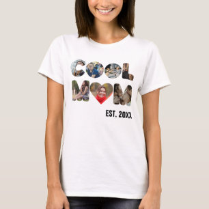 Create your own Cool mum 7 letter photo for her T-Shirt