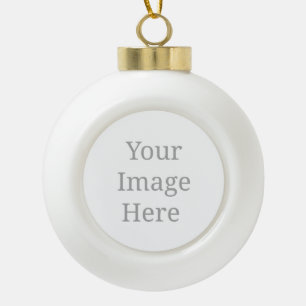 Create your own custom ceramic ball christmas ornament
