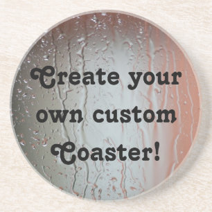 Create your own custom Coaster! Coaster