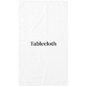 Create Your Own Custom Cotton 60"x104" Tablecloth