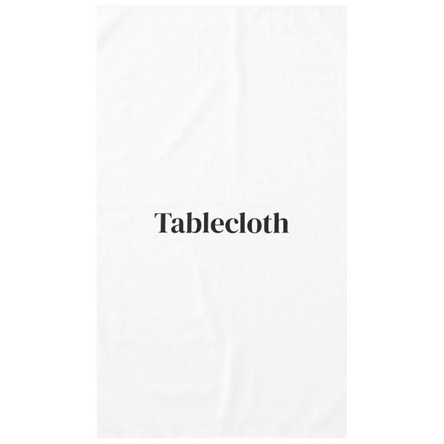 Create Your Own Custom Cotton 60"x104" Tablecloth (Front)