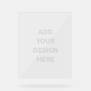 Create Your Own Custom Design 8" x 10"  Acrylic Sign