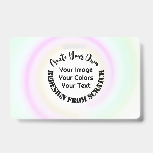 Create Your Own Custom ID Badge (Front)