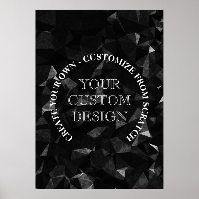Create Your Own Custom Logo/Design Poster (Front)