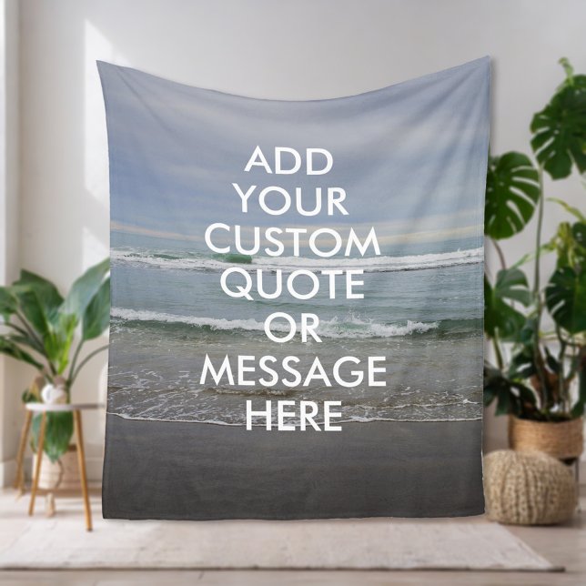 Create Your Own Custom Motivational Quote Fleece Blanket (Creator Uploaded)