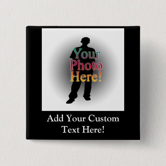 Create Your Own Custom Personalised Photo 15 Cm Square Badge