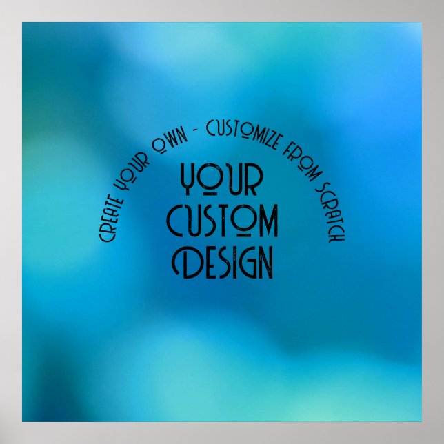 Create Your Own Custom Personalised Poster (Front)