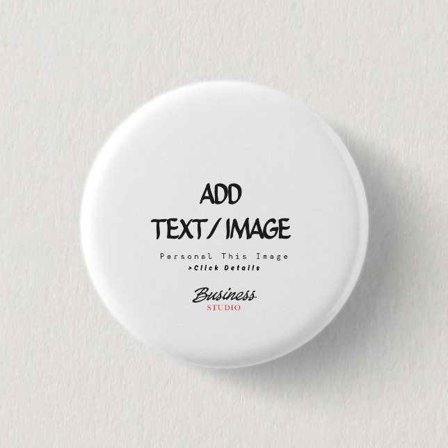 Create Your Own Custom Pin/ 3 Cm Round Badge (Front)